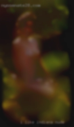 I like to Indiana nude go multiple times.